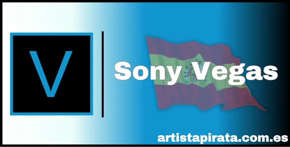 Descargar Sony Vegas Gratis Full Español 64 Bits 2024