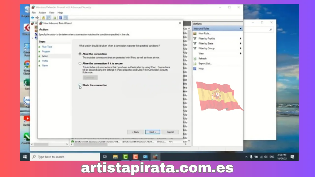 Seleccione “Bloquear la conexión” - “Siguiente”