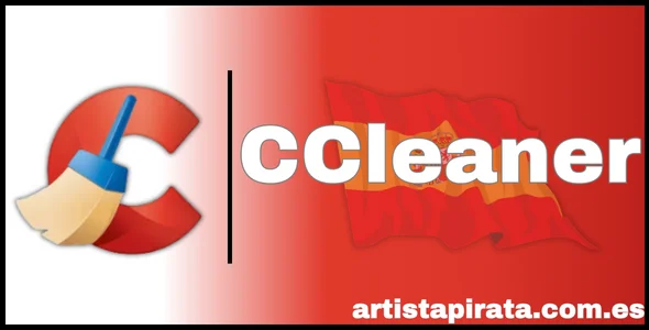 Descargar CCleaner Gratis Español 2024