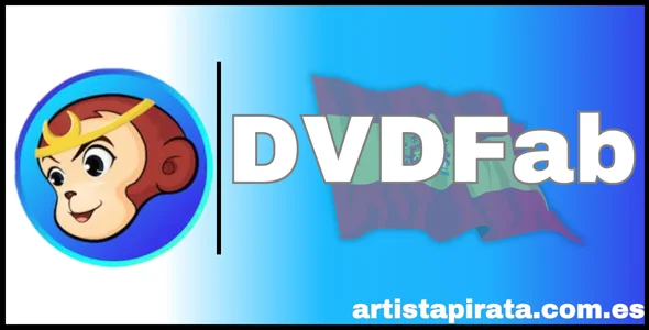 Descargar DVDFab Gratis Full Español 2024