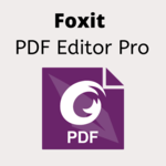 Foxit PDF Editor Pro Descargar Gratis